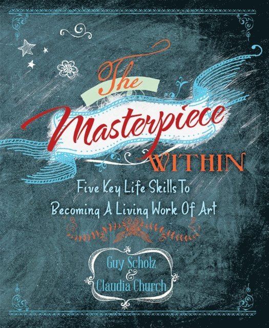 Guy Scholz, Claudia Church - Masterpiece Within, E-bok. Tillgänglighet: Lägg i varukorg