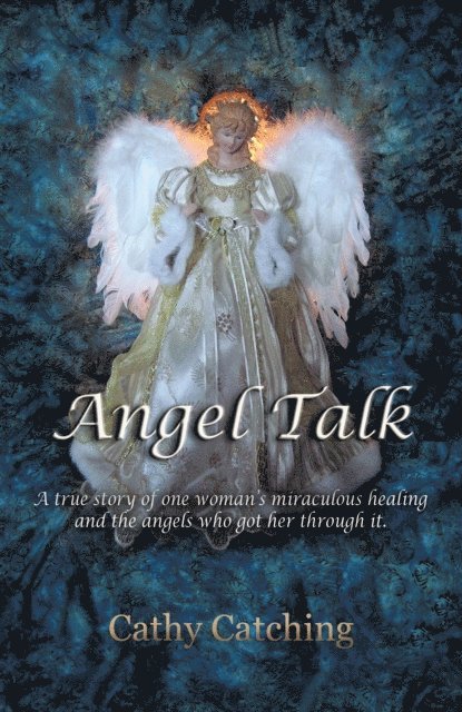 Cathy Catching - Angel Talk, E-bok. Tillgänglighet: Lägg i varukorg