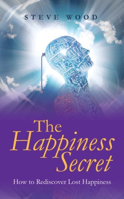 Steve Wood - Happiness Secret, E-bok. Tillgänglighet: Lägg i varukorg