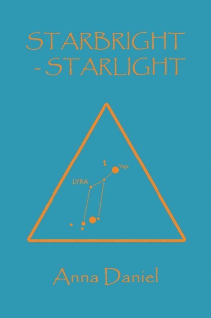 Anna Daniel - Starbright - Starlight, E-bok