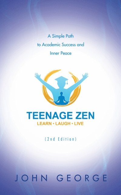 John George - Teenage Zen (2Nd Edition), E-bok