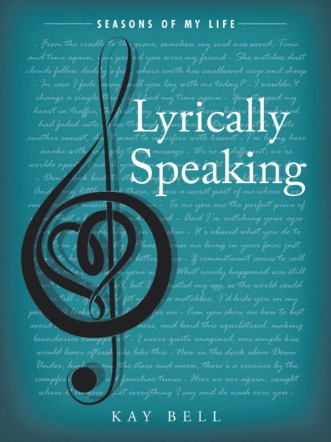 Kay Bell - Lyrically Speaking, E-bok