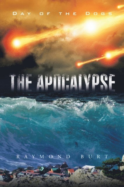 Raymond Burt - Apocalypse, E-bok. Tillgänglighet: Lägg i varukorg