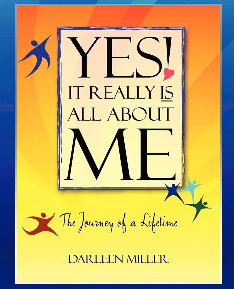 Darleen Miller - Yes! It Really Is All about Me, Häftad. Tillgänglighet: Lägg i varukorg