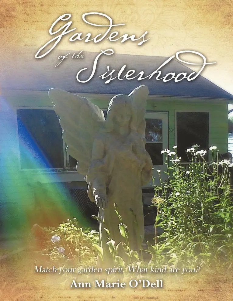 Ann Marie O'Dell - Gardens of the Sisterhood, Häftad. Tillgänglighet: Lägg i varukorg