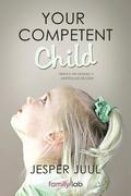 Your Competent Child