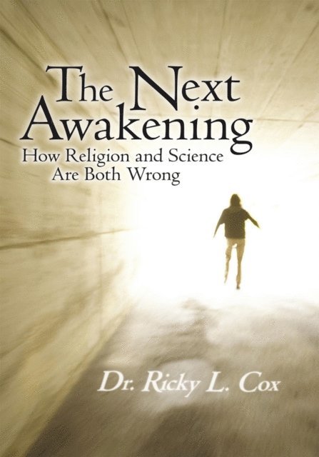 Dr. Ricky L. Cox - Next Awakening, E-bok