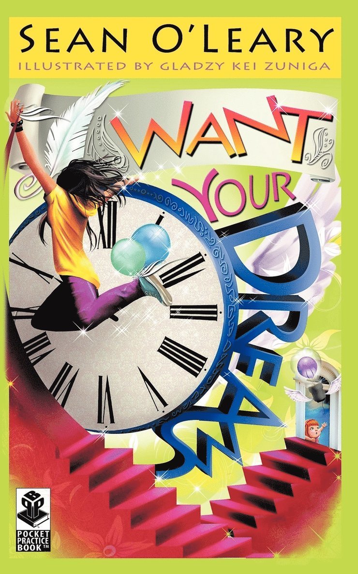 Sean O'Leary - Want Your Dreams, Häftad
