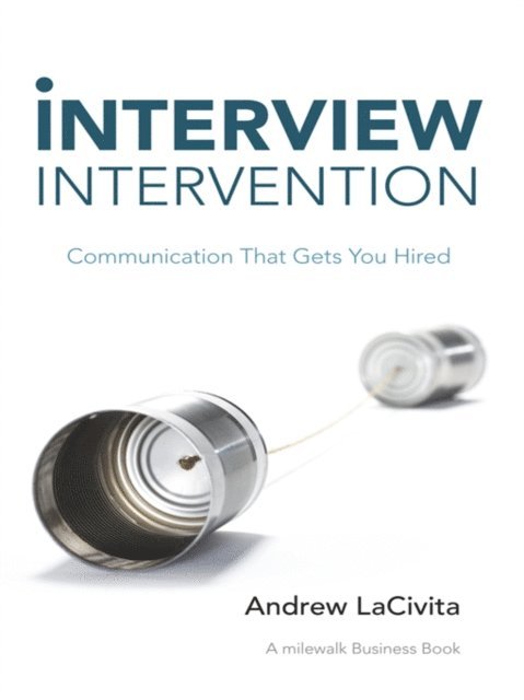 Andrew LaCivita - Interview Intervention, E-bok