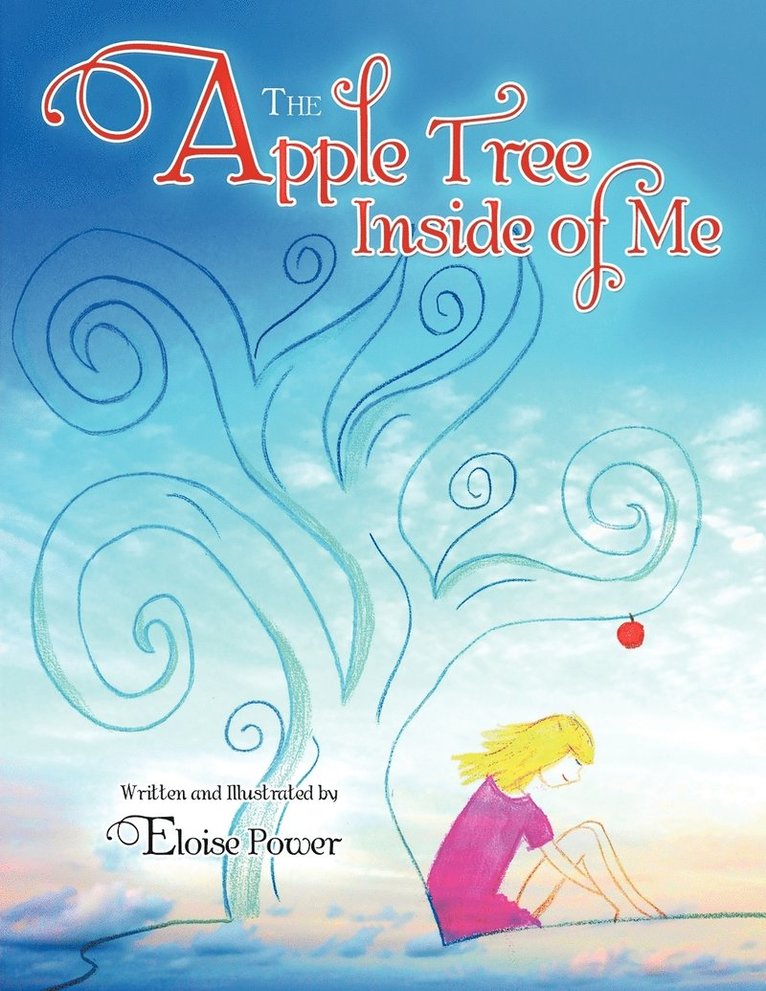 Eloise Power - Apple Tree Inside of Me, Häftad. Tillgänglighet: Lägg i varukorg
