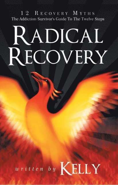Kelly - Radical Recovery, E-bok