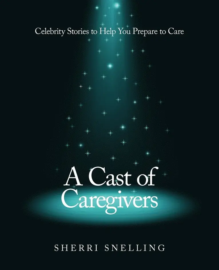 Sherri Snelling - Cast of Caregivers, Häftad. Tillgänglighet: Lägg i varukorg