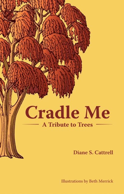 Diane S. Cattrell - Cradle Me, E-bok