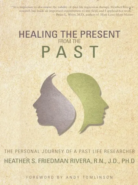 Heather S. Friedman Rivera R.N. J.D Ph.D - Healing the Present from the Past, E-bok. Tillgänglighet: Lägg i varukorg