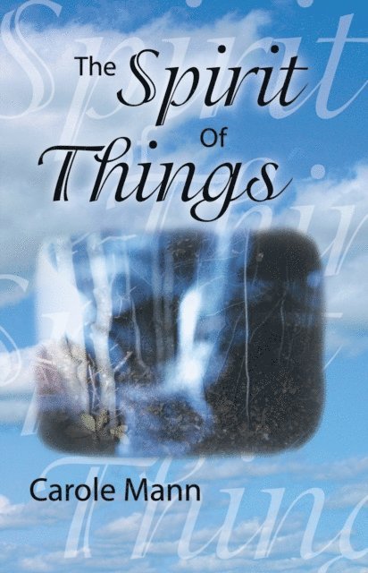Carole Mann - Spirit of Things, E-bok. Tillgänglighet: Lägg i varukorg