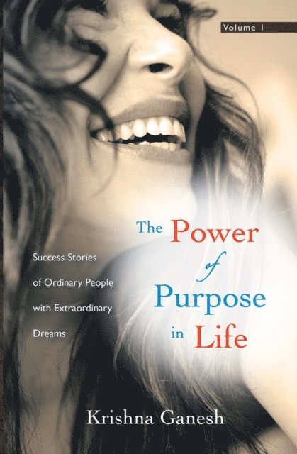 Krishna Ganesh - Power of Purpose in Life, E-bok