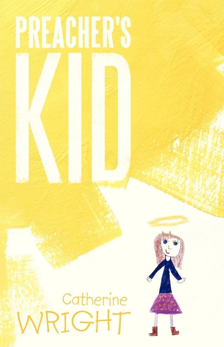 Catherine Wright - Preacher's Kid, Häftad. Tillgänglighet: Lägg i varukorg