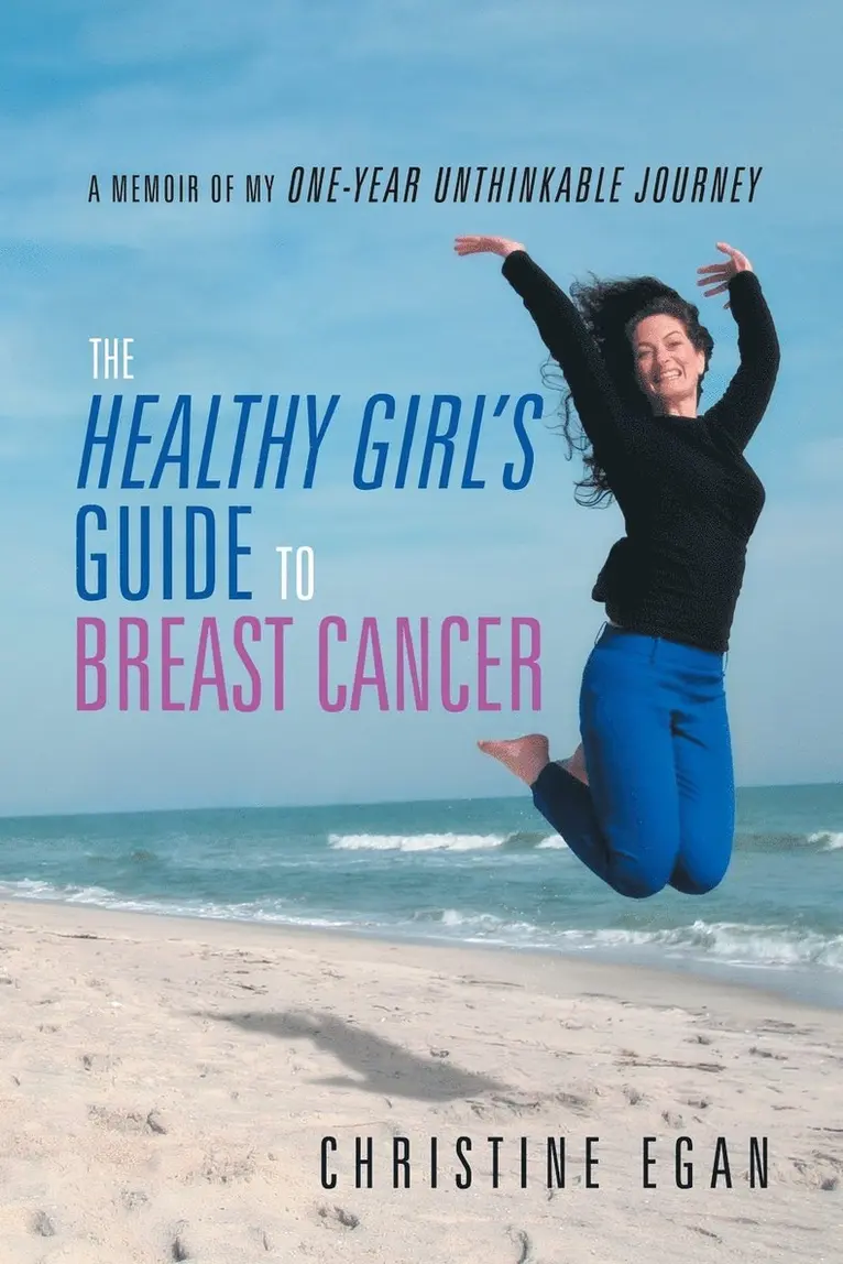 Christine Egan - Healthy Girl's Guide to Breast Cancer, Häftad. Tillgänglighet: Lägg i varukorg