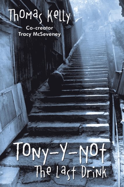 Thomas Kelly - Tony-Y-Not, E-bok