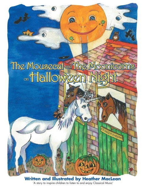 Heather MacLean - Mousecat and the Moonicorns on Halloween Night, E-bok