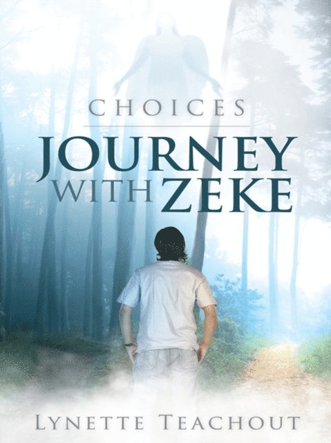 Lynette Teachout - Journey with Zeke, E-bok. Tillgänglighet: Lägg i varukorg