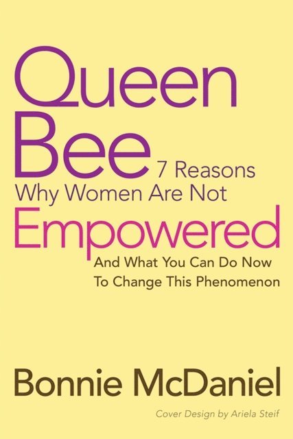 Bonnie McDaniel - Queen Bee, E-bok