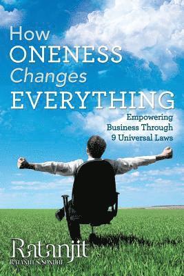 Ratanjit - How Oneness Changes Everything, Häftad. Tillgänglighet: Lägg i varukorg