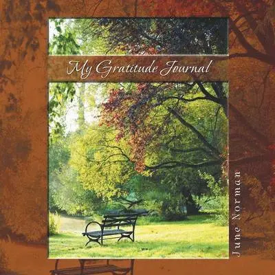 June Norman - My Gratitude Journal, Häftad. Tillgänglighet: Lägg i varukorg