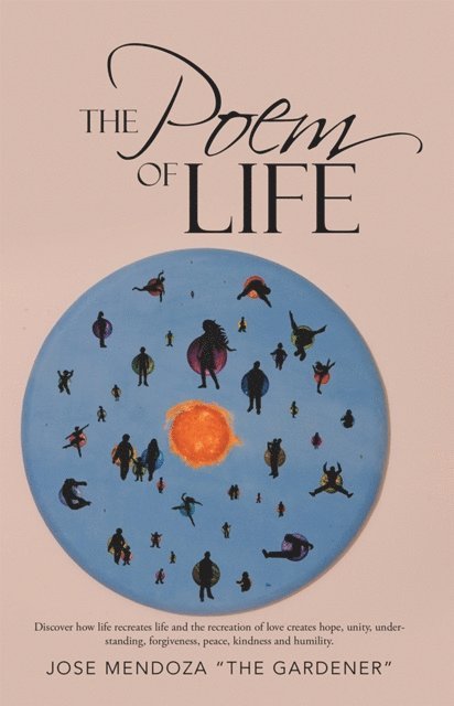 Jose Mendoza - Poem of Life, E-bok