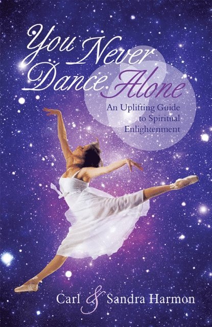 Carl, Sandra Harmon - You Never Dance Alone, E-bok