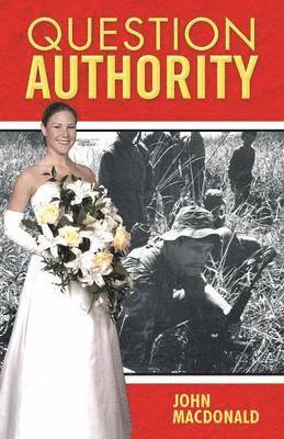 John MacDonald - Question Authority, Häftad