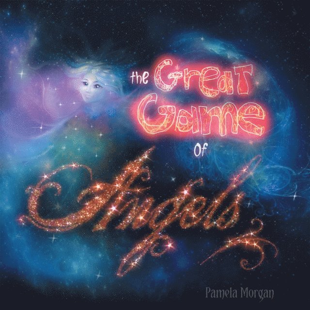 Pamela Morgan - Great Game of Angels, E-bok