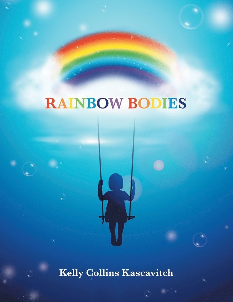 Rainbow Bodies