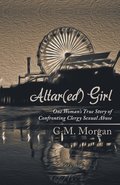 Altar(ed) Girl