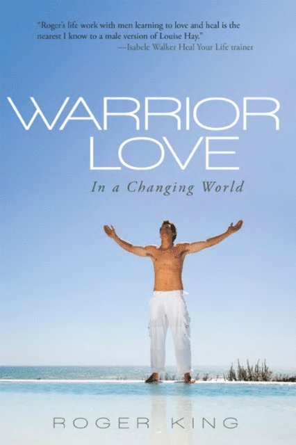 Roger King - Warrior Love, E-bok