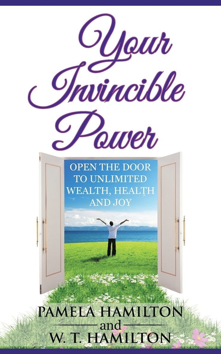 Pamela Hamilton, W T Hamilton - Your Invincible Power, Häftad. Tillgänglighet: Lägg i varukorg