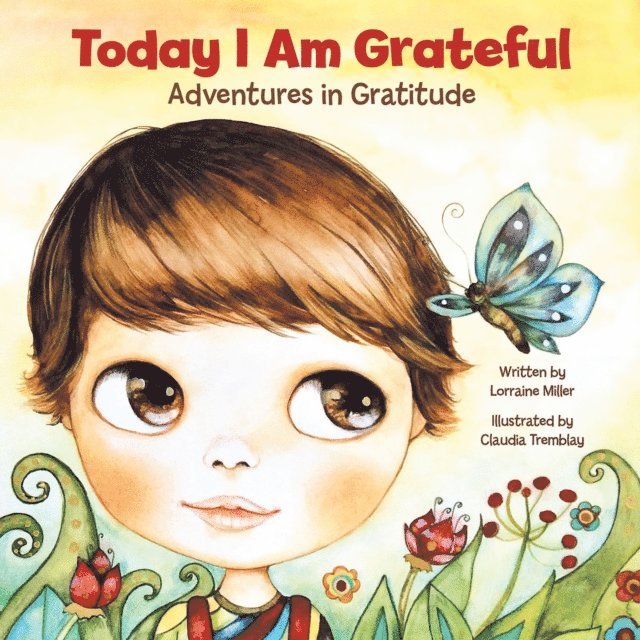 Lorraine Miller - Today I Am Grateful, E-bok