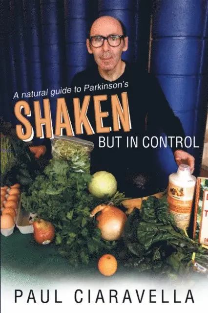 Paul Ciaravella - Shaken but in Control, E-bok. Tillgänglighet: Lägg i varukorg