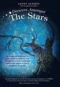 Dancers Amongst The Stars