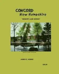 James E. Hobbs - Concord, New Hampshire, Häftad. Tillgänglighet: Lägg i varukorg