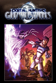 Portal Hunters: Guardians