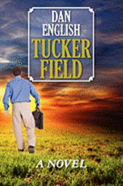 Dan English - Tucker Field, Häftad. Tillgänglighet: Lägg i varukorg