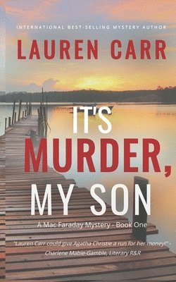 Lauren Carr - It's Murder, My Son, Häftad. Tillgänglighet: Lägg i varukorg