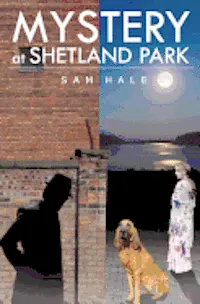 Sam Hale - Mystery at Shetland Park, Häftad. Tillgänglighet: Lägg i varukorg