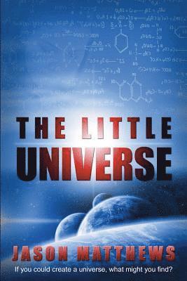 Jason Matthews - The Little Universe, Häftad. Tillgänglighet: Lägg i varukorg
