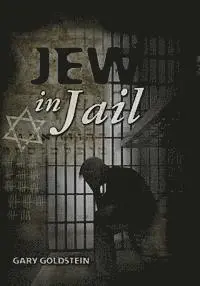 Gary Goldstein - Jew in Jail, Häftad. Tillgänglighet: Lägg i varukorg