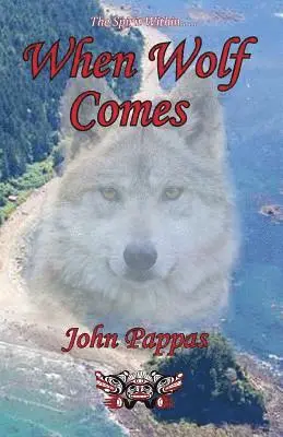 John Pappas - When Wolf Comes, Häftad. Tillgänglighet: Lägg i varukorg