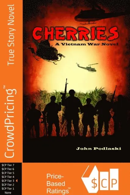 John Podlaski - Cherries - A Vietnam War Novel, E-bok. Tillgänglighet: Lägg i varukorg