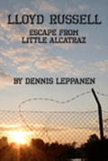 Lloyd Russell: Escape From Little Alcatraz