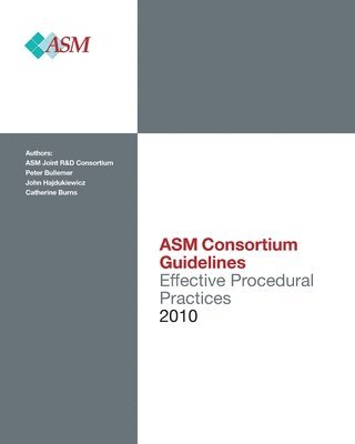 Peter Bullemer, John Hajdukiewicz - Effective Procedural Practices: ASM Consortium Guideline, Häftad. Tillgänglighet: Lägg i varukorg